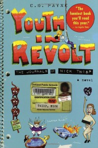 Youth in Revolt: The Journals of Nick Twisp - C.D. Payne