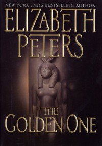 The Golden One (Amelia Peabody, #14) - Elizabeth Peters