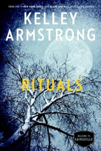 Rituals: The Cainsville Series - Kelley Armstrong