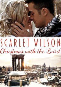 Christmas with the Laird - Scarlet Wilson