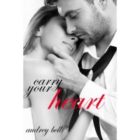 Carry Your Heart - Audrey Bell