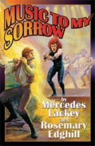 Music to My Sorrow - Mercedes Lackey, Rosemary Edghill