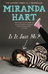 Is It Just Me? - Miranda Hart