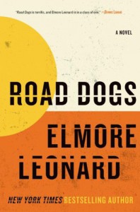 Road Dogs - Elmore Leonard