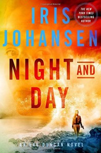 Night and Day: An Eve Duncan Novel - Iris Johansen