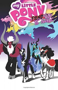 My Little Pony: Fiendship is Magic - Christina Rice, Jeremy Whitley, Ted Anderson