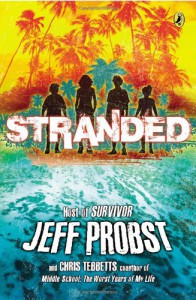 Stranded - Jeff Probst, Chris Tebbetts
