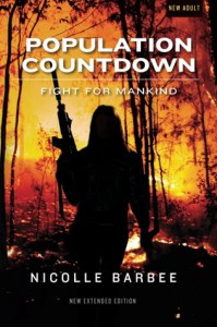 Population Countdown: Fight for Mankind (Extended Edition-Paperback) - Nicolle Barbee