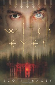 Witch Eyes - Scott Tracey