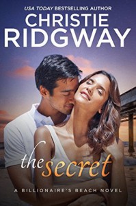 The Secret (Billionaire's Beach Book 6) - Christie Ridgway