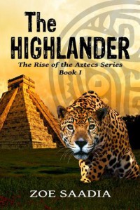 The Highlander - Zoe Saadia