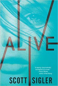 Alive - Scott Sigler