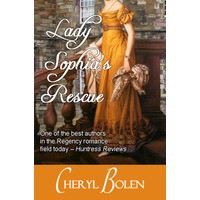 Lady Sophia's Rescue (Traditional Regency Romance Novella) - Cheryl Bolen