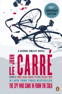 The Spy Who Came in from the Cold: A George Smiley Novel - John le Carré