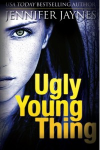 Ugly Young Thing - Jennifer Minar-Jaynes