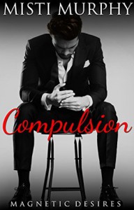 Compulsion: Magnetic Desires - Misti Murphy, Page Curl