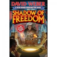 Shadow of Freedom (Honor Harrington, #14) - David Weber