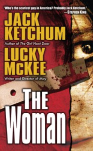 The Woman - Jack Ketchum;Lucky Mckee