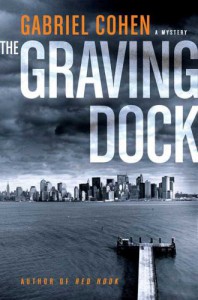 The Graving Dock - Gabriel Cohen