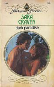 Dark Paradise - Sara Craven