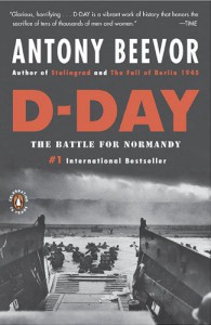 D-Day: The Battle for Normandy - Antony Beevor