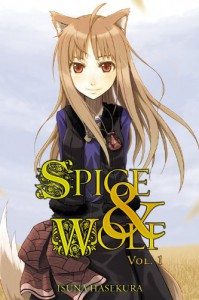 Spice & Wolf, Book 1 - Isuna Hasekura, Juu Ayakura, Paul Starr