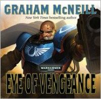 Eye of Vengeance - Graham McNeill