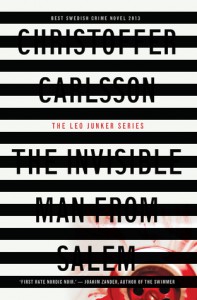 The Invisible Man from Salem - Christoffer Carlsson