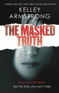 The Masked Truth - Kelley Armstrong
