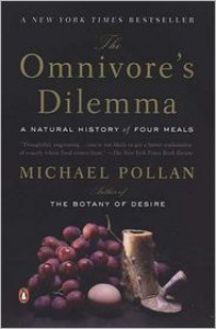 The Omnivore's Dilemma: A Natural History of Four Meals - 