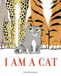 I Am a Cat - Galia Bernstein