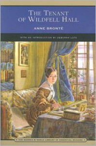 The Tenant of Wildfell Hall - Anne Brontë, Deborah Lutz