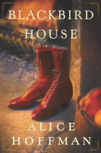 Blackbird House - Alice Hoffman