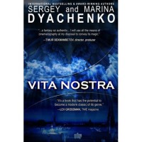 Vita Nostra - Maryna Dyachenko,  Serhiy Dyachenko,  Julia Meitov Hersey