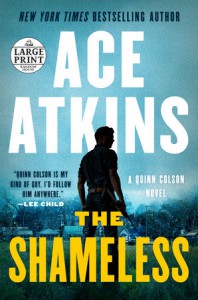 The Shameless - Ace Atkins