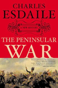 The Peninsular War: A New History - Charles J. Esdaile