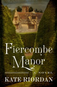Fiercombe Manor - Kate O'Riordan