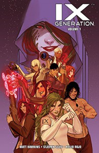 IXth Generation Vol. 1 - Matt Hawkins, Stjepan Sejic