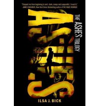 [ASHES BY BICK, ILSA J.(AUTHOR)]PAPERBACK - Ilsa J. Bick