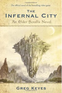 The Infernal City - Greg Keyes, J. Gregory Keyes