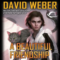 A Beautiful Friendship - Khristine Hvam, David Weber