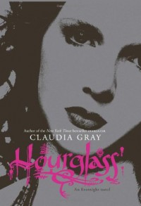 Hourglass - Claudia Gray