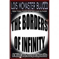 Borders of Infinity - Lois McMaster Bujold