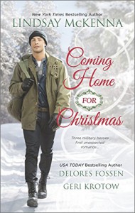 Coming Home for Christmas: Christmas AngelUnexpected GiftNavy Joy - Lindsay McKenna, Delores Fossen, Geri Krotow