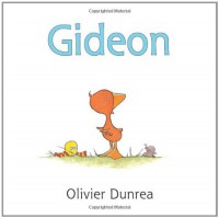 Gideon - Olivier Dunrea