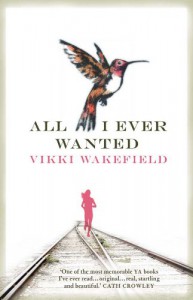 All I Ever Wanted - Vikki Wakefield