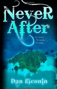 Never After - Dan Elconin