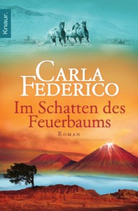 Im Schatten des Feuerbaums - Carla Federico
