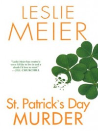 St. Patrick's Day Murder - Leslie Meier