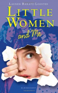 Little Women and Me - Lauren Baratz-Logsted